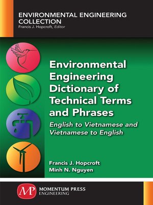 cover image of Environmental Engineering Dictionary of Technical Terms and Phrases